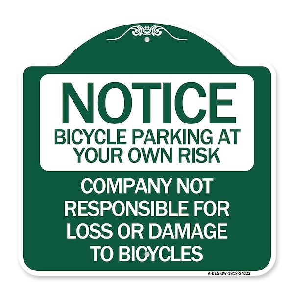 Bicycle Parking at Your Own Risk Company Not Responsible for Loss or Damage to Bicycle, GW-1818